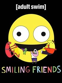 Smiling Friends saison 1