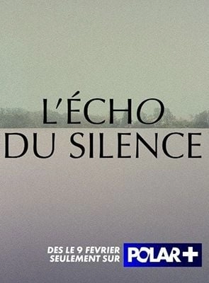 L'écho du silence